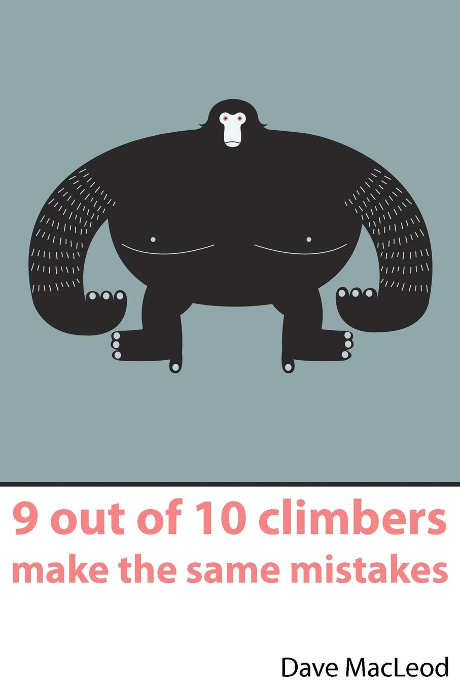 9 Out of 10 Climbers Make the Same Mistakes post thumbnail image