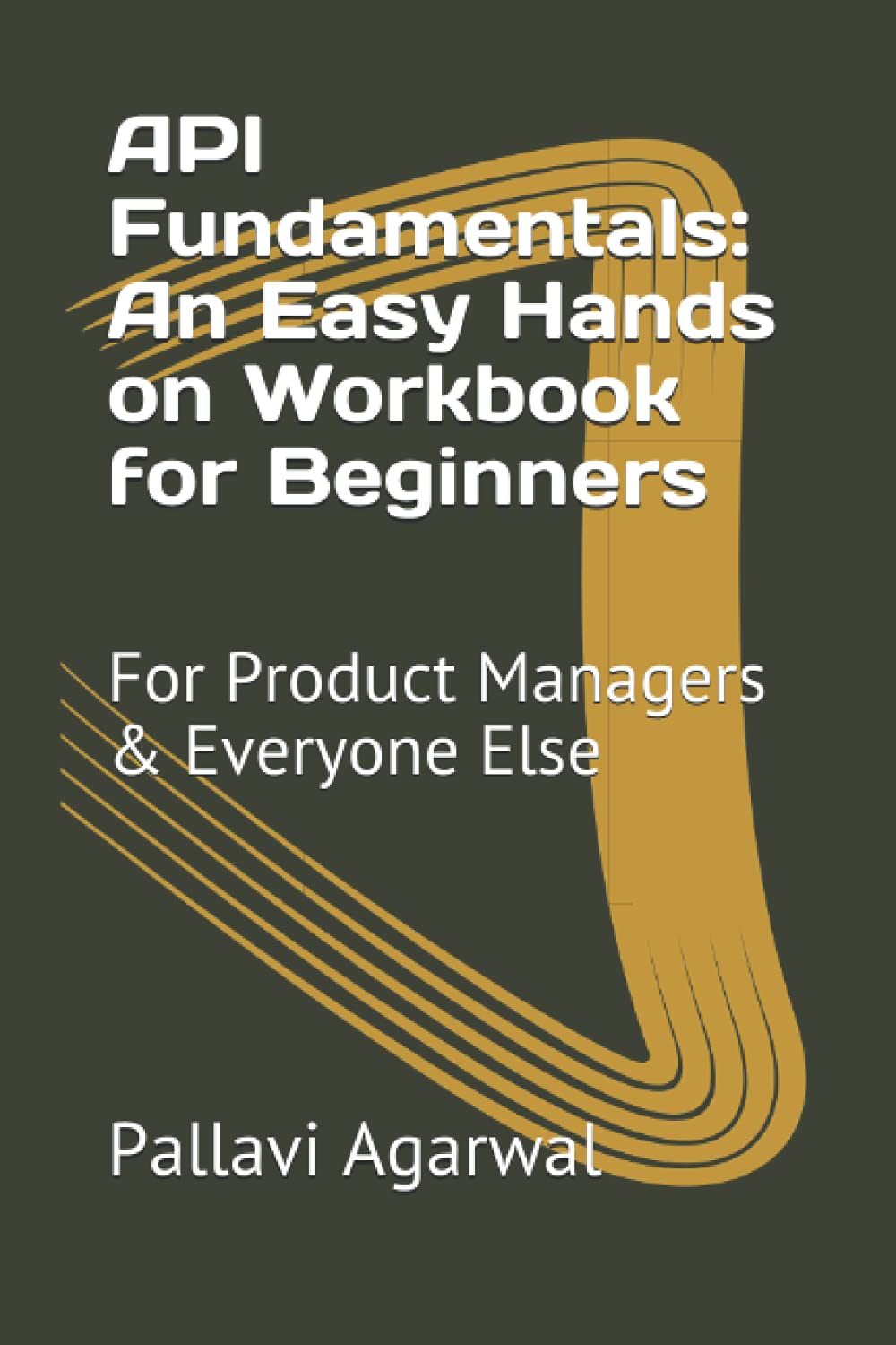 API Fundamentals: An Easy Hands on Workbook for Beginners: For Product Managers & Everyone Else post thumbnail image