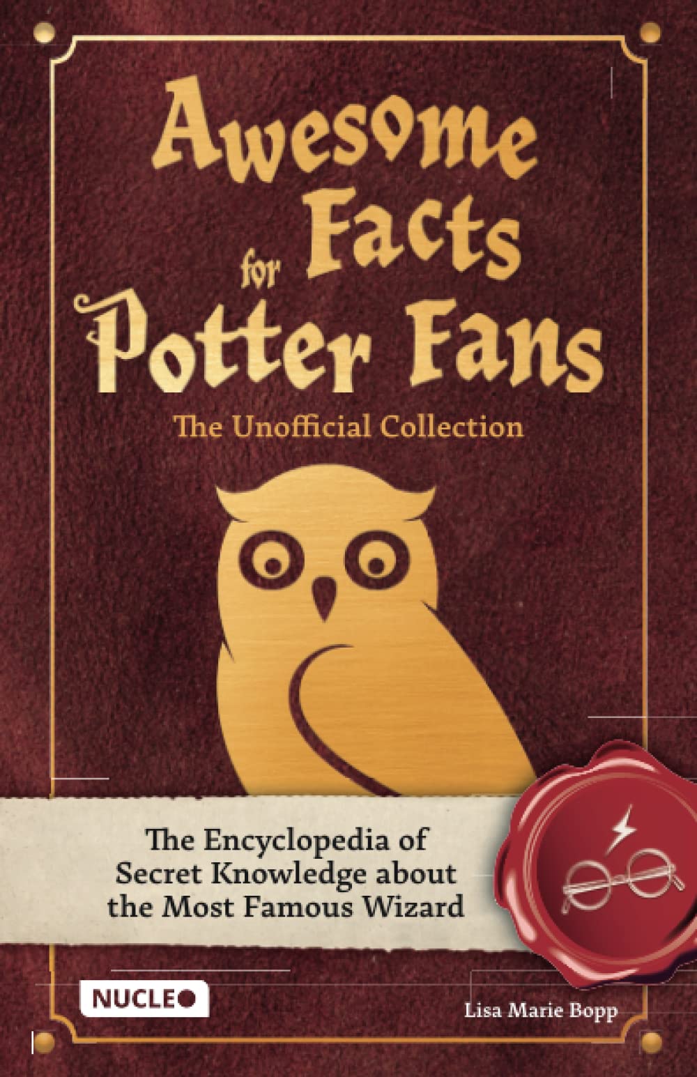 Awesome Facts for Potter Fans – The Unofficial Collection: The Encyclopedia of Secret Knowledge about the Most Famous Wizard post thumbnail image