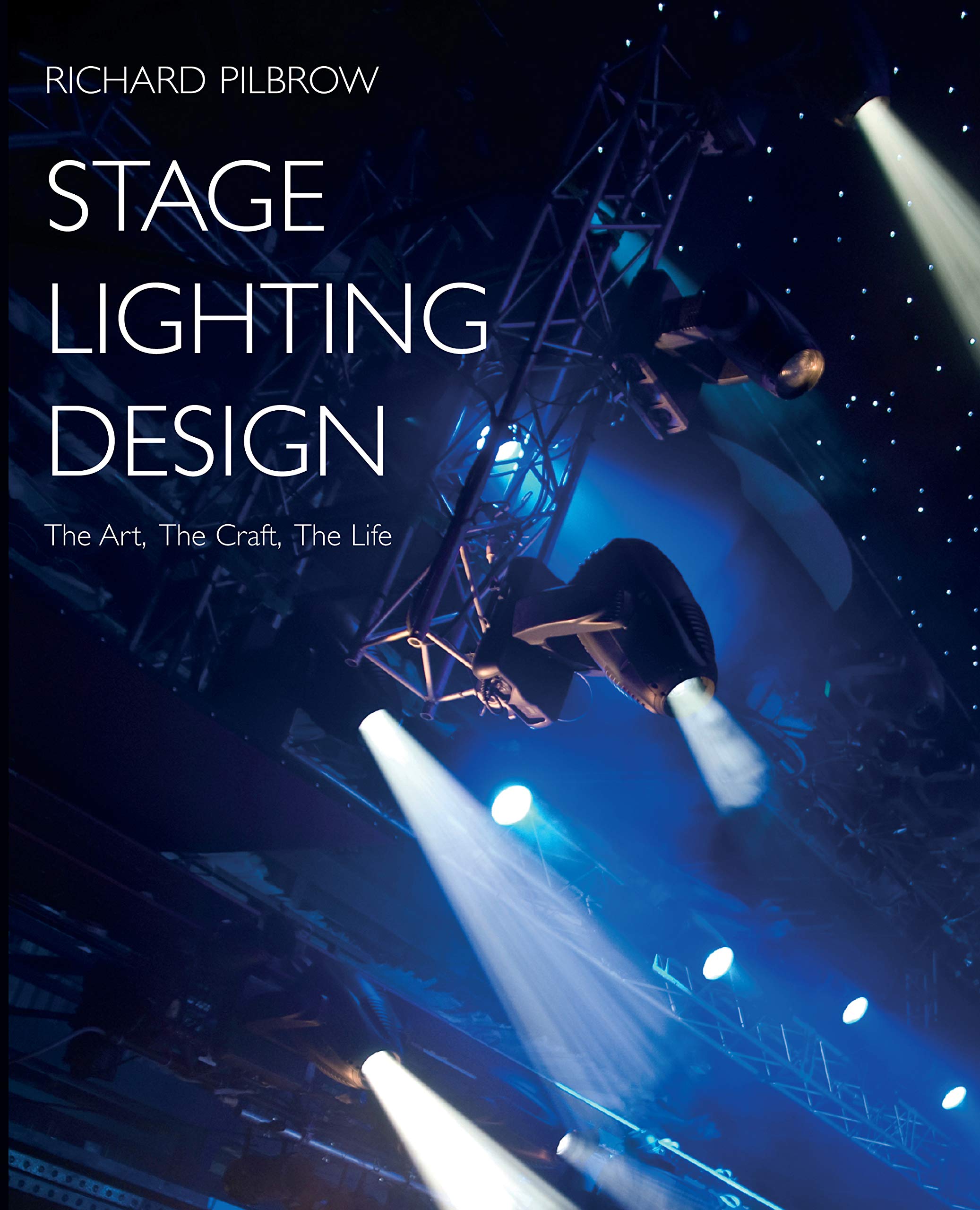 Stage Lighting Design: The Art, the Craft, the Life post thumbnail image