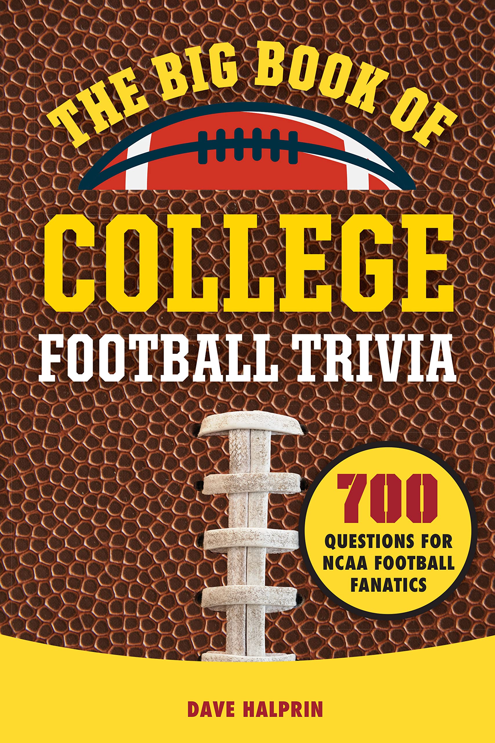 The Big Book of College Football Trivia: 700 Questions for NCAA Football Fanatics post thumbnail image