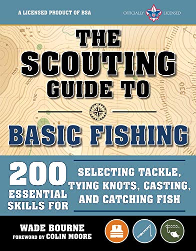 The Scouting Guide to Basic Fishing: An Officially-Licensed Book of the Boy Scouts of America: 200 Essential Skills for Selecting Tackle, Tying Knots, … and Catching Fish (A BSA Scouting Guide) post thumbnail image