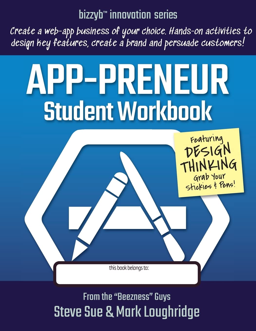 App-preneur Student Workbook: Design a Software Application of Your Own (BizzyB Innovation Series) post thumbnail image