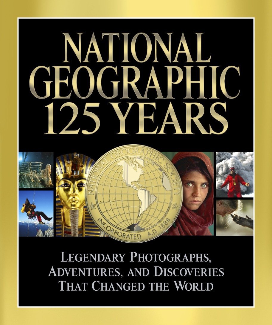 National Geographic 125 Years: Legendary Photographs, Adventures, and Discoveries That Changed the World post thumbnail image