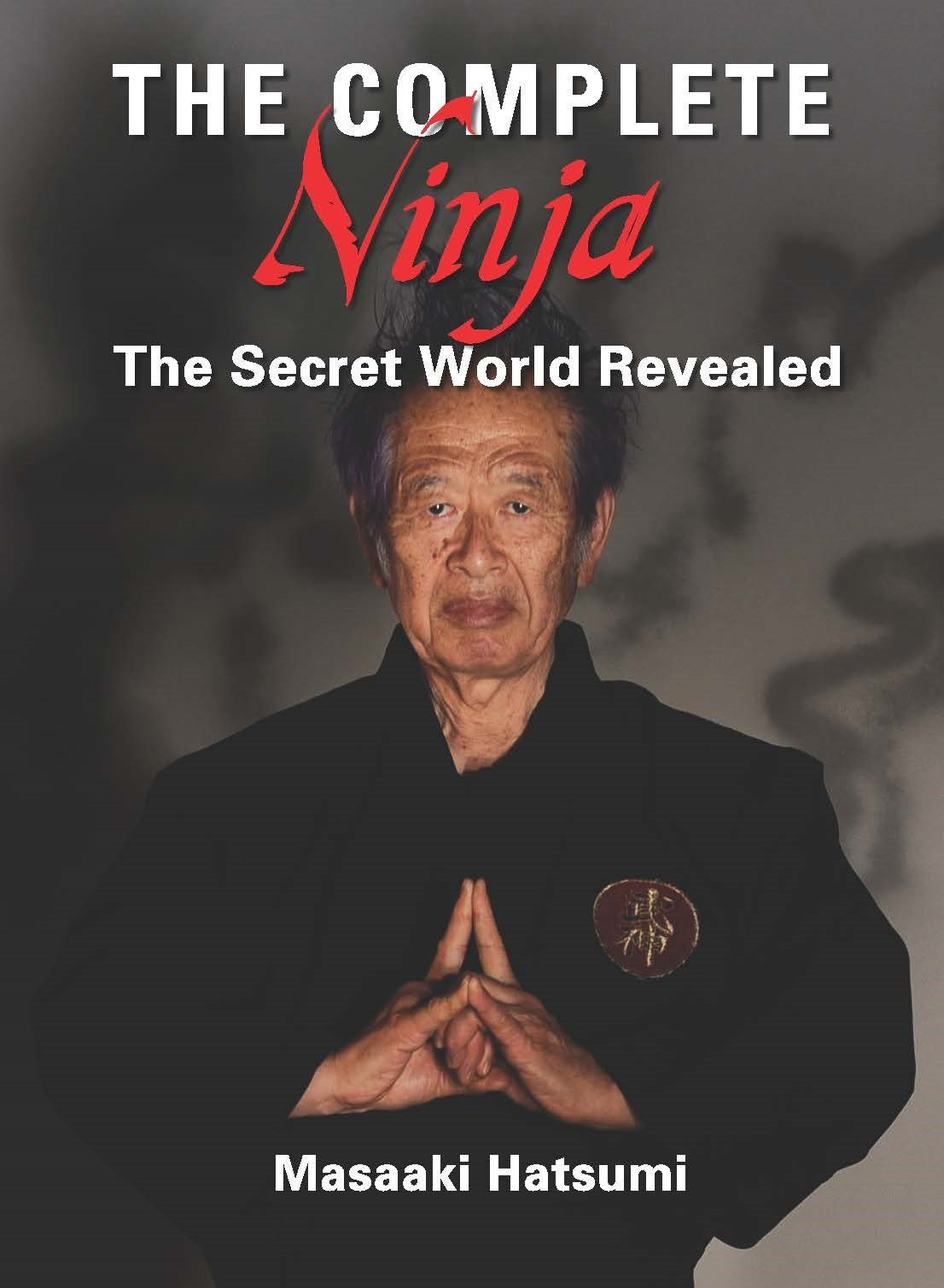 The Complete Ninja: The Secret World Revealed post thumbnail image