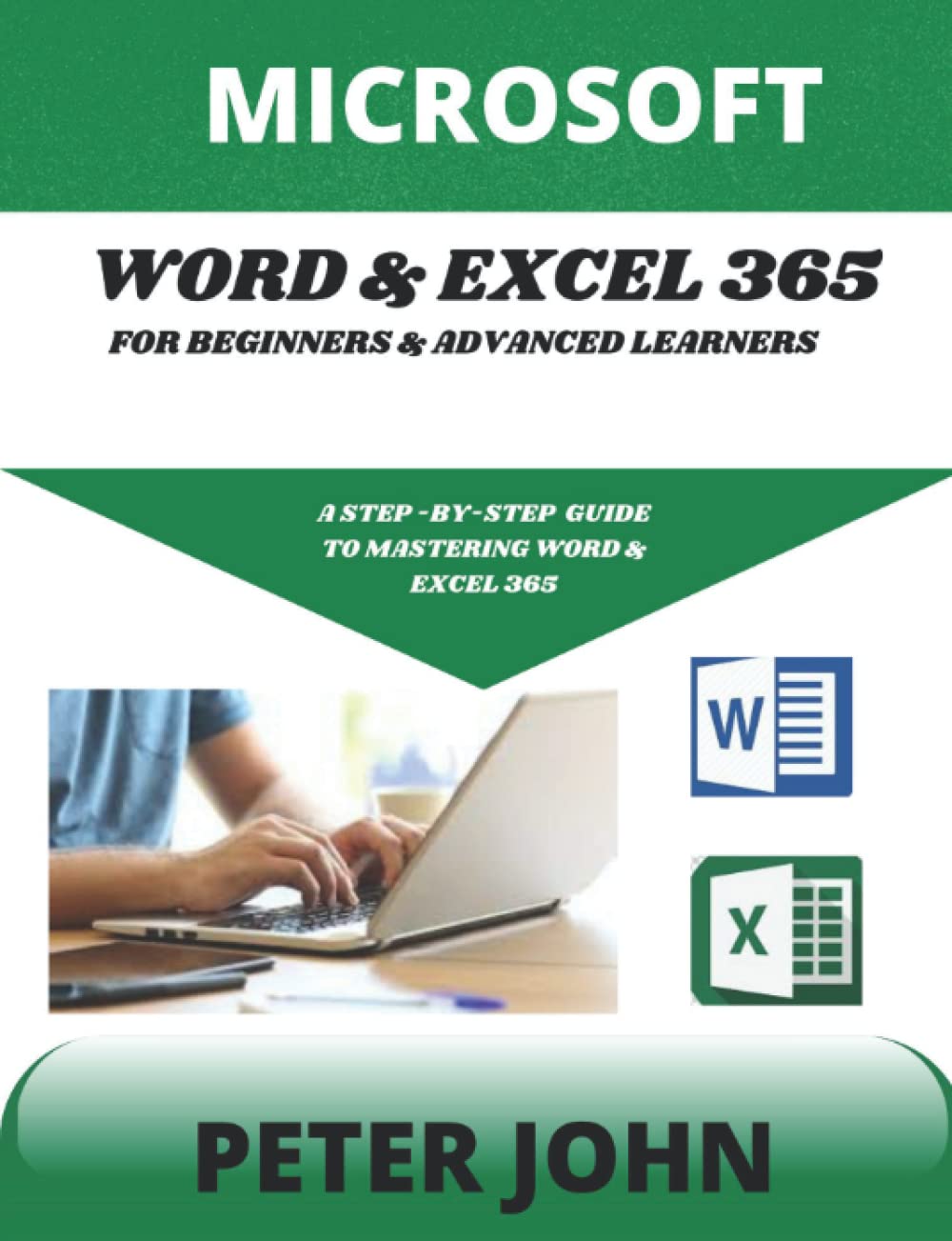 MICROSOFT WORD & EXEL 365 FOR BEGINNERS & ADVANCED LEARNERS: A STEP-BY-STEP PRACTICAL GUIDE TO MASTERING WORD & EXCEL 365 post thumbnail image