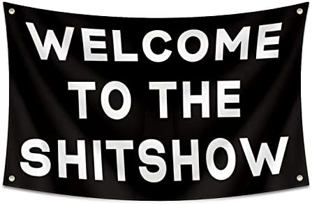 Welcome to The Shitshow Flag,3×5 Feet Banner,Funny Poster UV Resistance Fading & Durable Man Cave Wall Flag with Brass Grommets for College Dorm Room Decor,Outdoor,Parties,Gift,Tailgates post thumbnail image