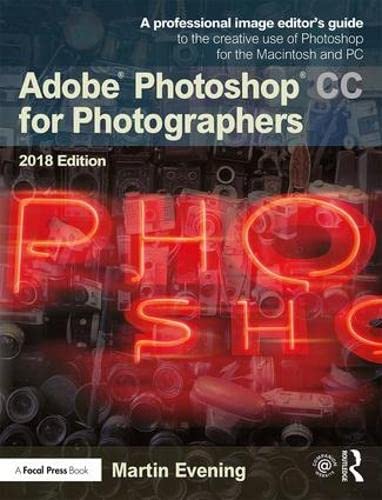 Adobe Photoshop CC for Photographers 2018: A professional image editor’s guide to the creative use of Photoshop for the Macintosh and PC post thumbnail image