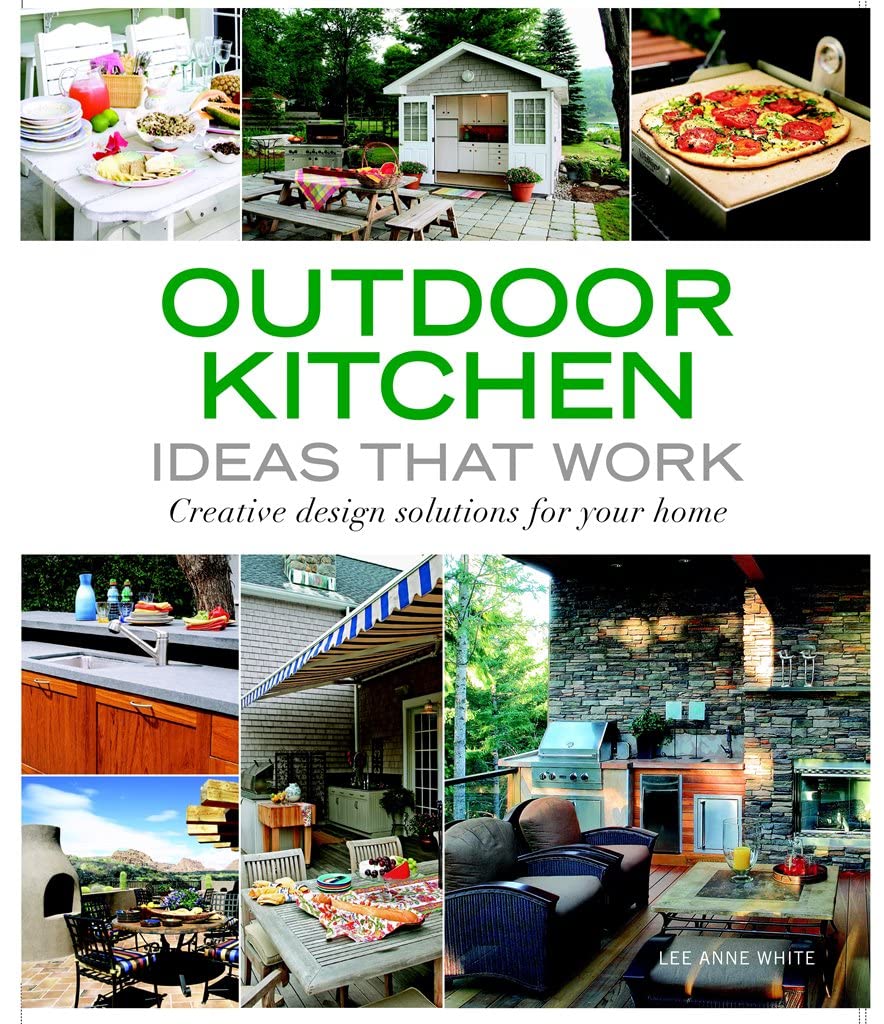 Outdoor Kitchen Ideas that Work: Creative Design Solutions for Your Home (Taunton’s Ideas That Work) post thumbnail image