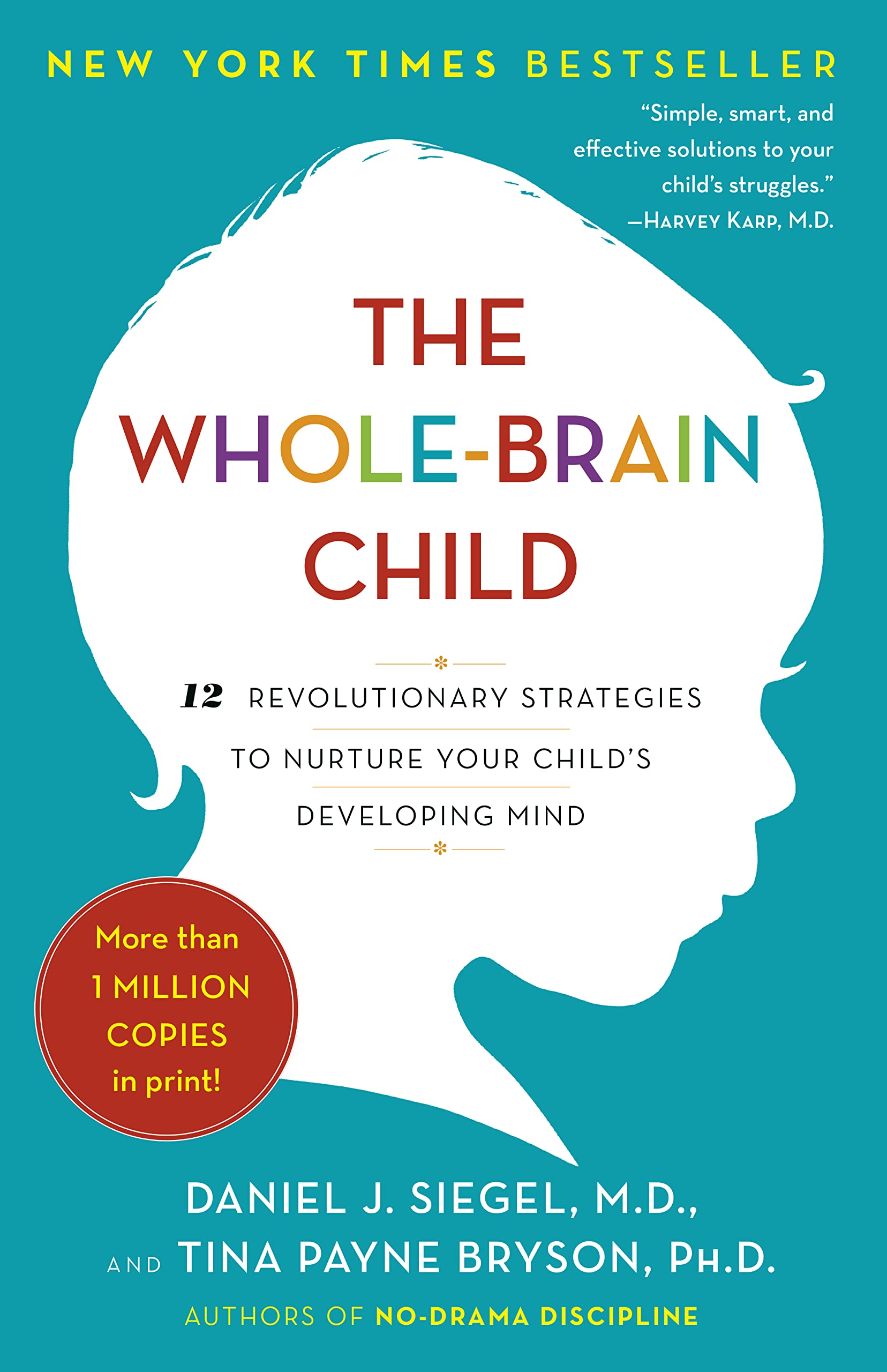 The Whole-Brain Child: 12 Revolutionary Strategies to Nurture Your Child’s Developing Mind post thumbnail image