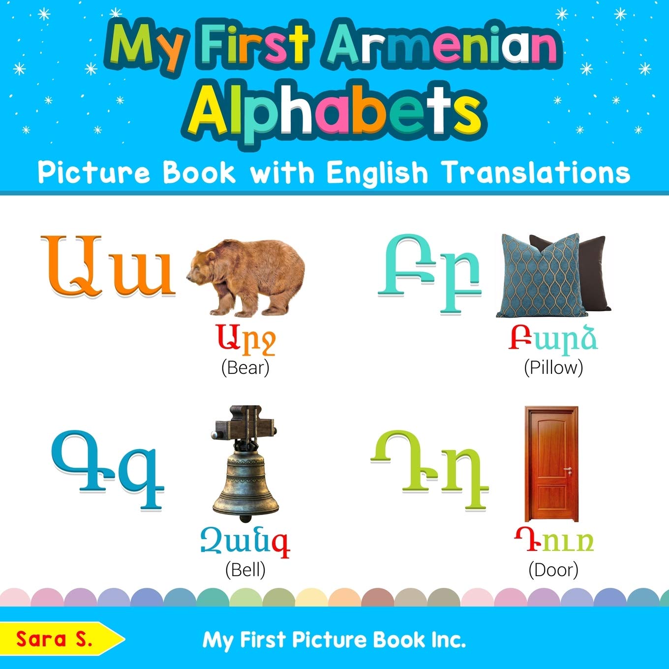 My First Armenian Alphabets Picture Book with English Translations: Bilingual Early Learning & Easy Teaching Armenian Books for Kids (Teach & Learn Basic Armenian words for Children) post thumbnail image