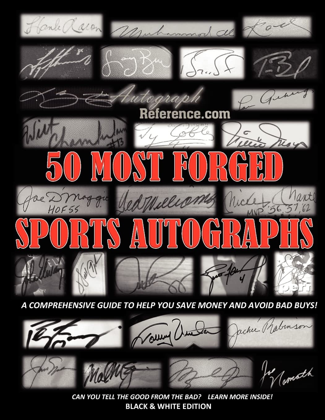 50 Most Forged Sports Autographs – Autograph Reference Guide: Black and White Edition post thumbnail image