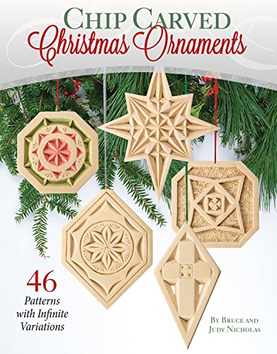 Chip Carved Christmas Ornaments: 46 Patterns with Infinite Variations (Fox Chapel Publishing) Ready-to-Use Full-Size Designs for Festive Holiday Chip Carvings, with a Step-by-Step Beginner’s Project post thumbnail image