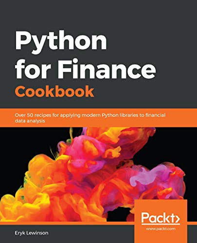 Python for Finance Cookbook: Over 50 recipes for applying modern Python libraries to financial data analysis post thumbnail image