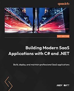 Building Modern SaaS Applications with C# and .NET: Build, deploy, and maintain professional SaaS applications post thumbnail image