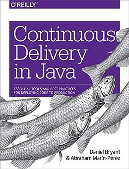 Continuous Delivery in Java: Essential Tools and Best Practices for Deploying Code to Production post thumbnail image