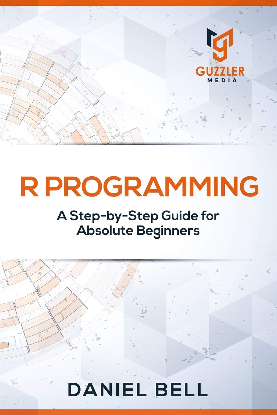 R Programming: A Step-by-Step Guide for Absolute Beginners post thumbnail image