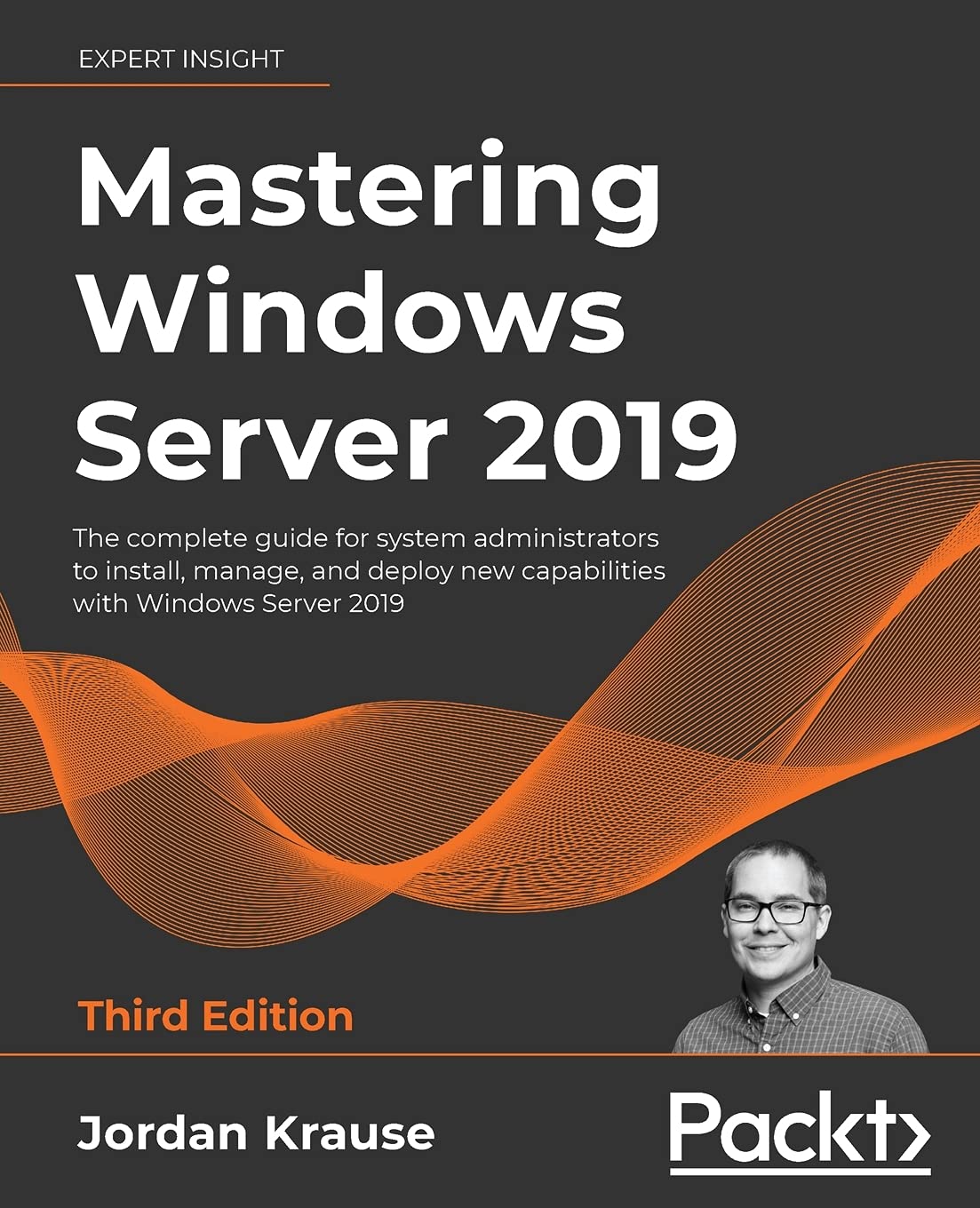 Mastering Windows Server 2019: The complete guide for system administrators to install, manage, and deploy new capabilities with Windows Server 2019, 3rd Edition post thumbnail image