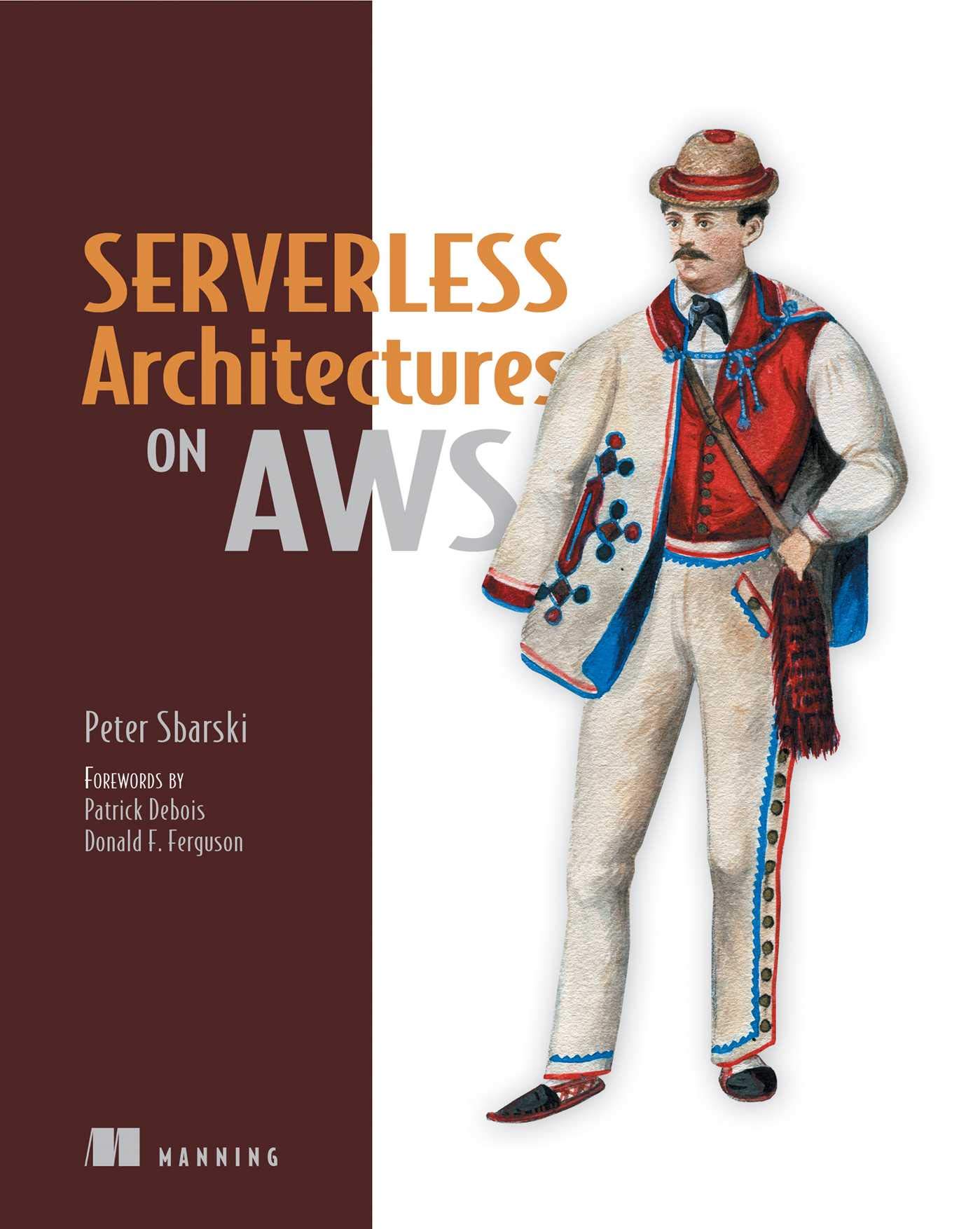 Serverless Architectures on AWS: With examples using AWS Lambda post thumbnail image