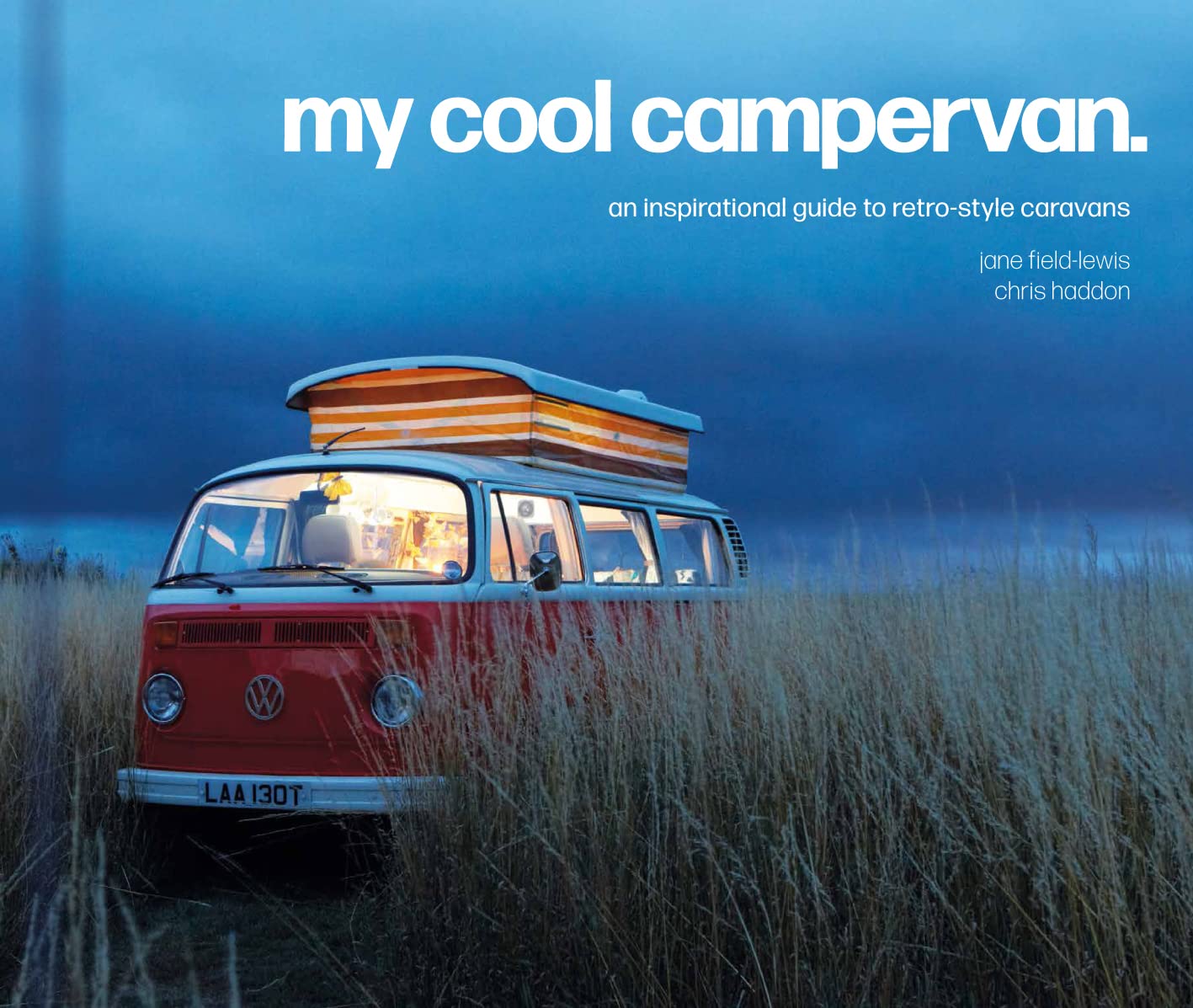 My Cool Campervan: An inspirational guide to retro-style campervans post thumbnail image