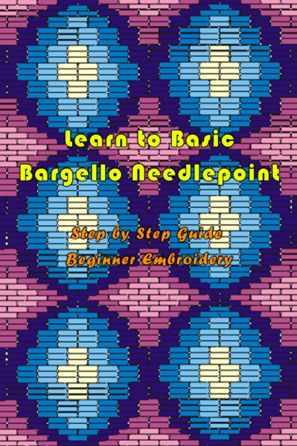 Learn to Basic Bargello Needlepoint: Step by Step Guide Beginner Embroidery: Braided Bargello Quilts post thumbnail image