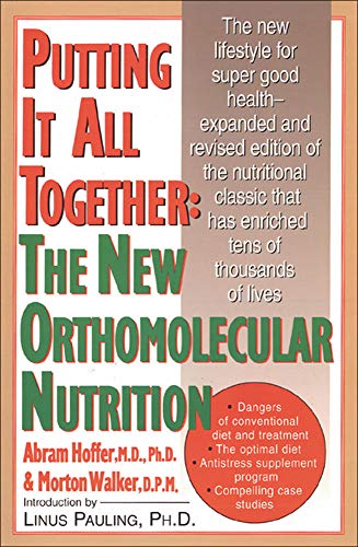 Putting It All Together: The New Orthomolecular Nutrition post thumbnail image