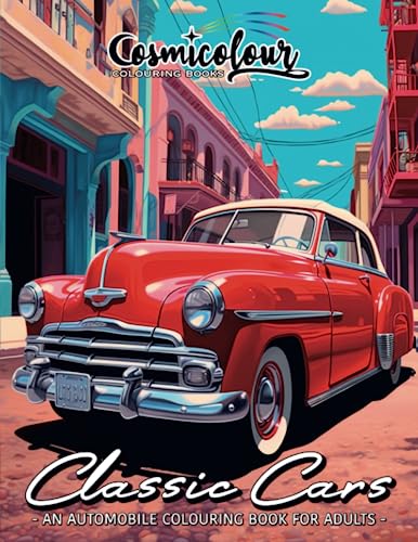 Classic Cars: A Vintage Car Colouring Book featuring 50 Illustrations of Cars for Kids and Adults Relaxation post thumbnail image