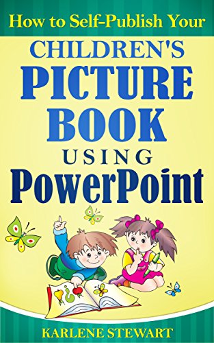 How to Self-Publish Your Children’s Picture Book Using PowerPoint post thumbnail image