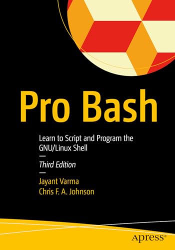 Pro Bash: Learn to Script and Program the GNU/Linux Shell post thumbnail image