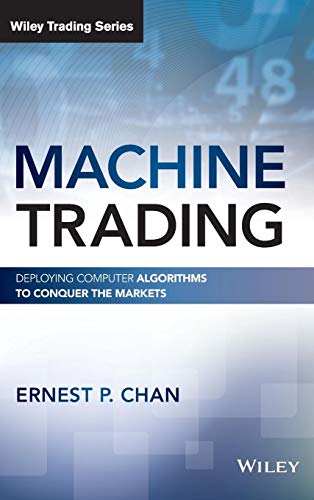 Machine Trading: Deploying Computer Algorithms to Conquer the Markets (Wiley Trading) post thumbnail image