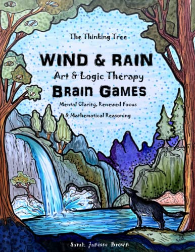 Wind & Rain – Art & Logic Therapy – Brain Games: Mental Clarity, Attention to Detail & Mathmatical Reasoning (The Thinking Tree – Brain Fog & Covid Brain) post thumbnail image