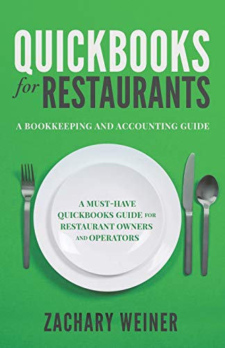 QuickBooks for Restaurants a Bookkeeping and Accounting Guide: A Must-Have QuickBooks Guide for Restaurant Owners and Operators post thumbnail image