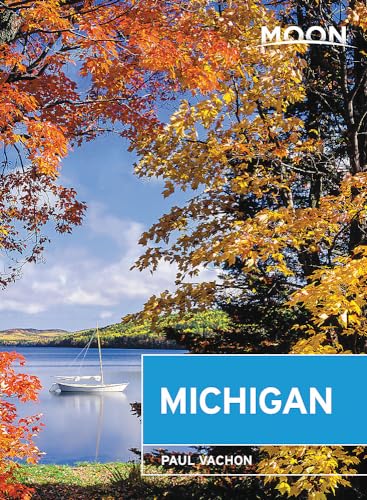 Moon Michigan: Lakeside Getaways, Scenic Drives, Outdoor Recreation (Travel Guide) post thumbnail image