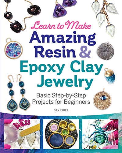 Learn to Make Amazing Resin & Epoxy Clay Jewelry: Basic Step-by-Step Projects for Beginners (Fox Chapel Publishing) Comprehensive Guide with 26 Projects for DIY Necklaces, Bracelets, Earrings, & More post thumbnail image