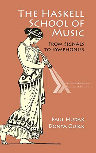 The Haskell School of Music: From Signals to Symphonies post thumbnail image