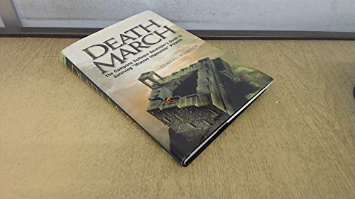 Death March: The Complete Software Developer’s Guide to Surviving “Mission Impossible” Projects (Yourdon Computing Series) post thumbnail image