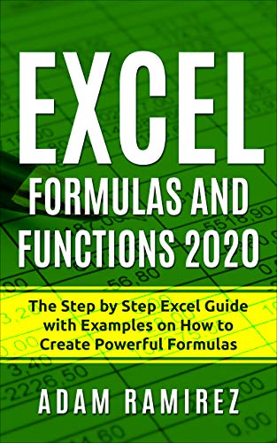 Excel Formulas and Functions 2020: The Step by Step Excel Guide with Examples on How to Create Powerful Formulas (Excel Academy Book 1) post thumbnail image