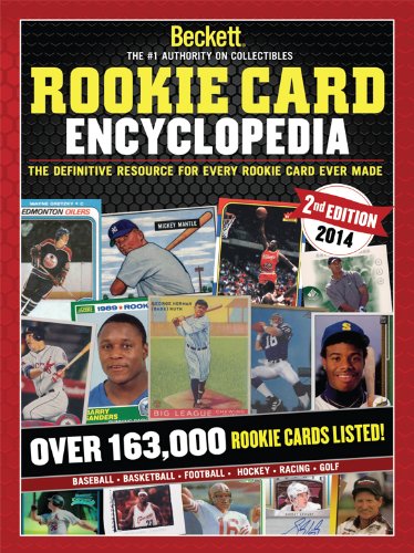 Beckett Rookie Card Encyclopedia: The Definitive Resource for Every Rookie Card Ever Made post thumbnail image