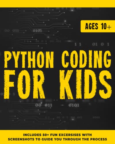 Python Coding for Kids Ages 10+: A Descriptive and Fun Guide to introduce Python Programming post thumbnail image