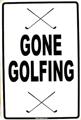 Gone Golfing Golfer Golf Clubs Sport Aluminum Sign post thumbnail image