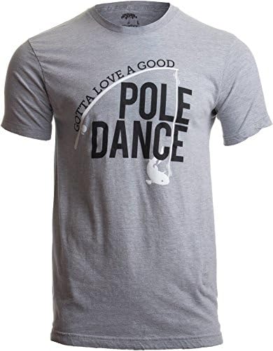 Gotta Love a Good Pole Dance | Funny Fishing Pole Humor Fisherman Unisex T-Shirt post thumbnail image