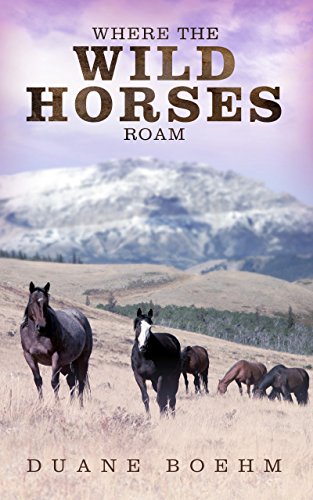 Where the Wild Horses Roam (Wild Horse Westerns Book 1) post thumbnail image