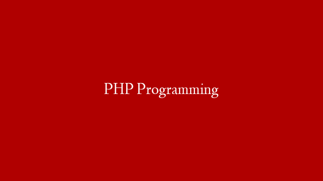 PHP Programming