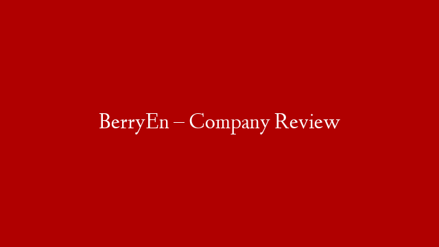 BerryEn – Company Review post thumbnail image