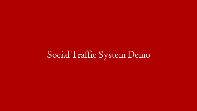 Social Traffic System Demo