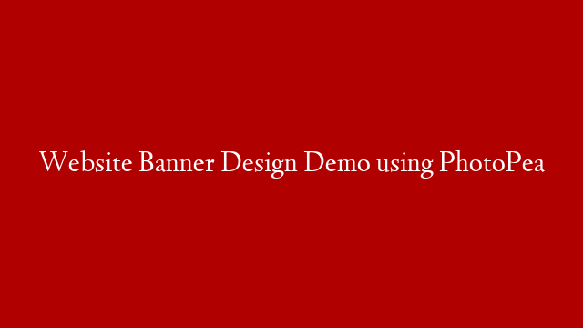 Website Banner Design Demo using PhotoPea