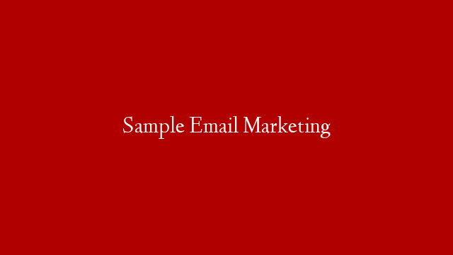 Sample Email Marketing