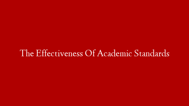 The Effectiveness Of Academic Standards post thumbnail image