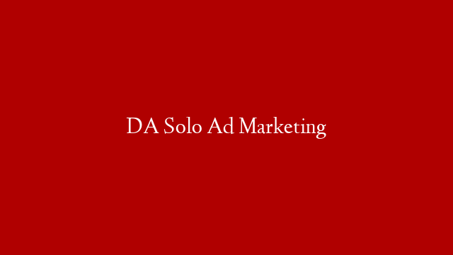 DA Solo Ad Marketing