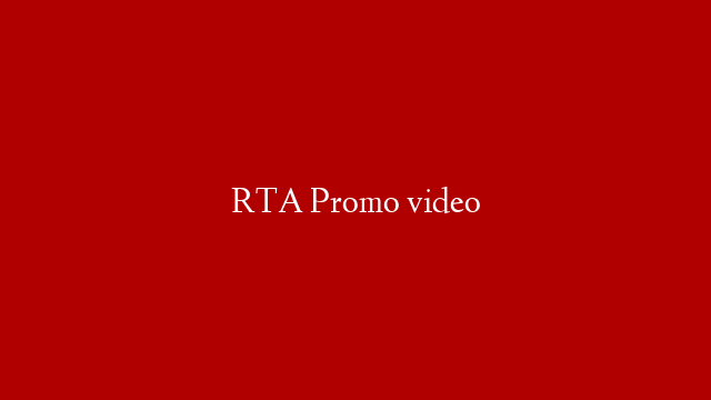 RTA Promo video